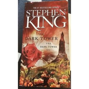 Dark Tower VII : The Dark Tower by Stephen King (2006, Us-Tall‎ Rack Paperback)